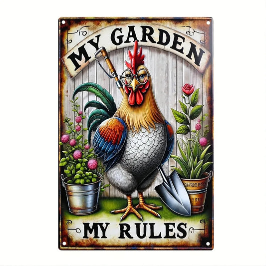 "My Garden My Rules" Aluminum Metal Sign – Funny Chicken Farmhouse Decor for Garden, Coop & Home
